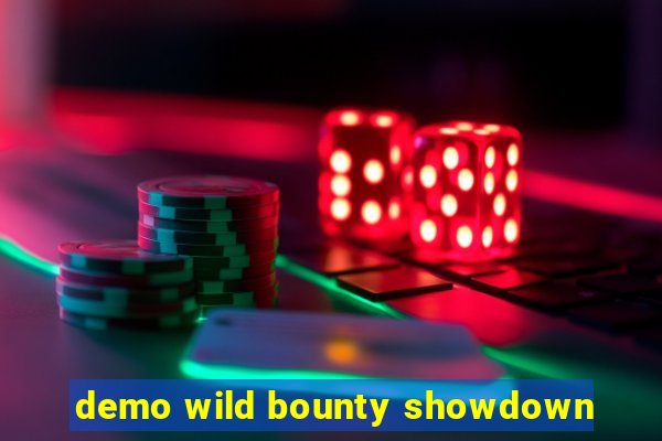 demo wild bounty showdown